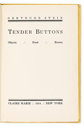 Stein, Gertrude (1874-1946) Tender Buttons, a finely preserved signed first edition.